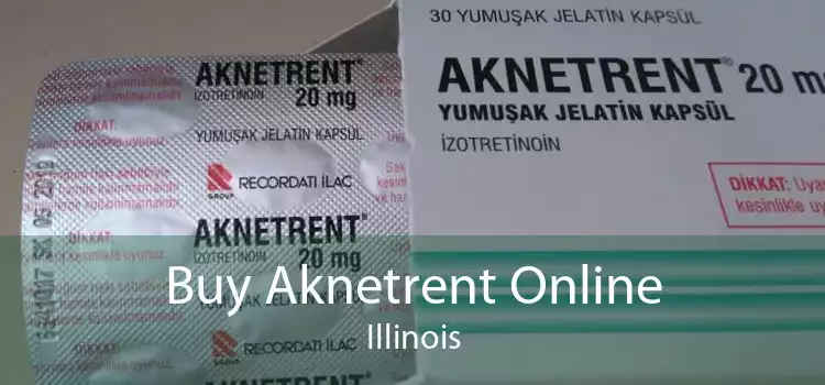 Buy Aknetrent Online Illinois