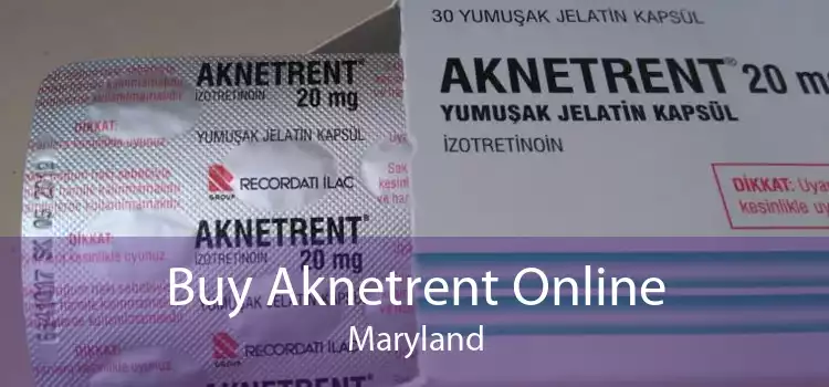 Buy Aknetrent Online Maryland