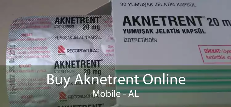 Buy Aknetrent Online Mobile - AL