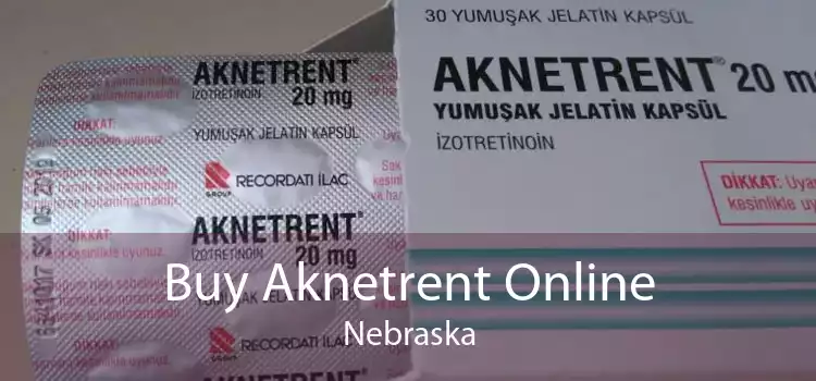 Buy Aknetrent Online Nebraska