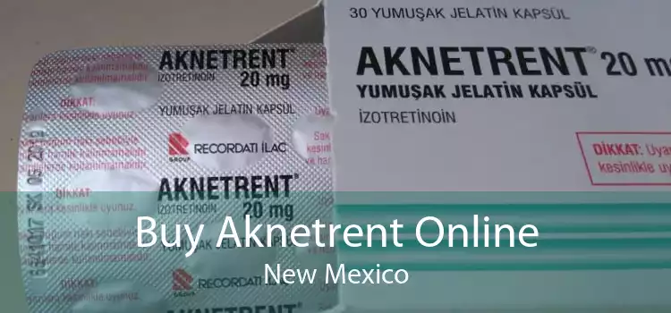 Buy Aknetrent Online New Mexico