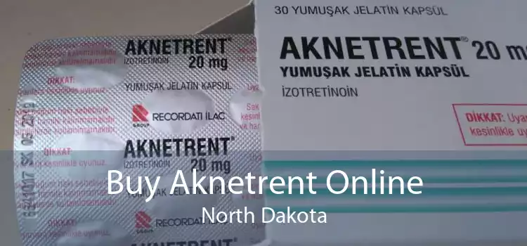 Buy Aknetrent Online North Dakota