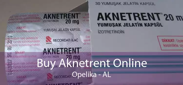 Buy Aknetrent Online Opelika - AL