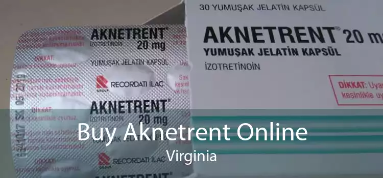 Buy Aknetrent Online Virginia
