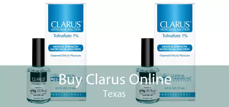 Buy Clarus Online Texas