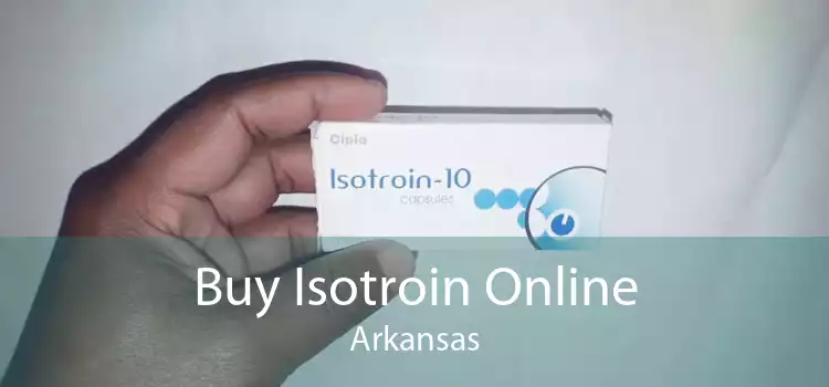 Buy Isotroin Online Arkansas