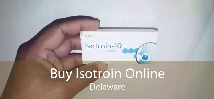 Buy Isotroin Online Delaware