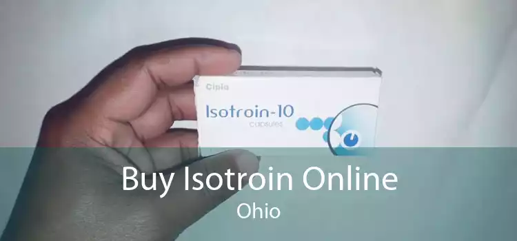 Buy Isotroin Online Ohio